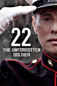 22: The Unforgotten Soldier