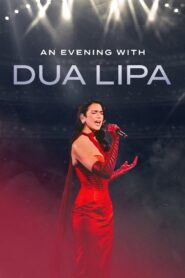 An Evening with Dua Lipa