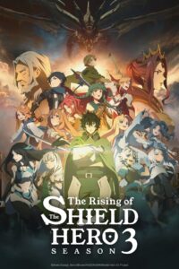 The Rising of the Shield Hero: Season 3