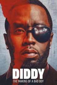 Diddy: The Making of a Bad Boy