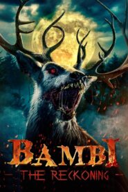 Bambi: The Reckoning