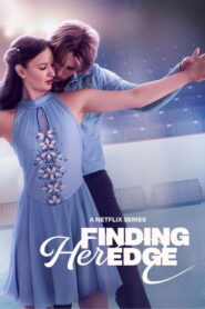 Finding Her Edge: Season 1