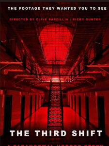The Third Shift a Paranormal Horror Story